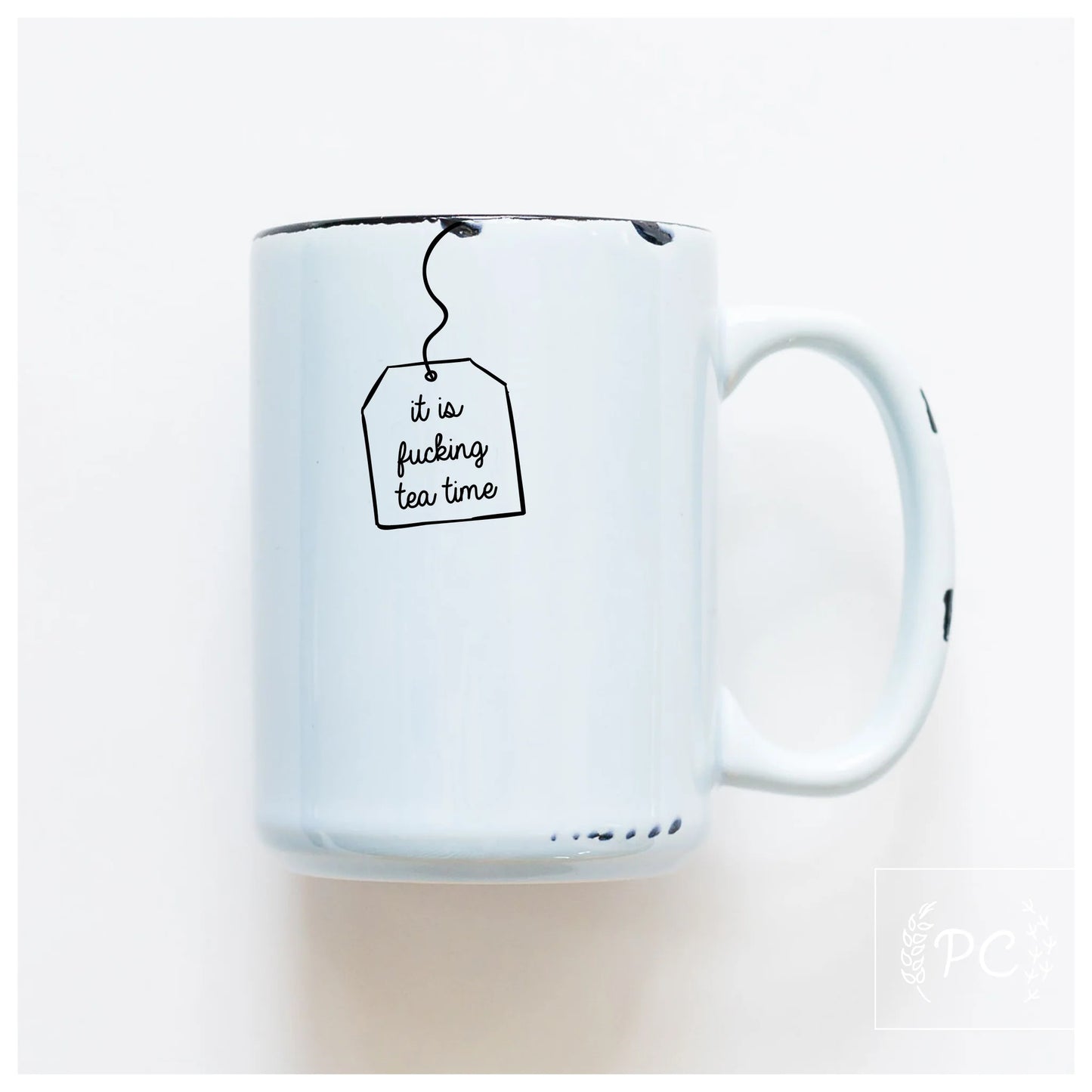 Prairie Chick Prints It's Fucking Tea Time - Blue
