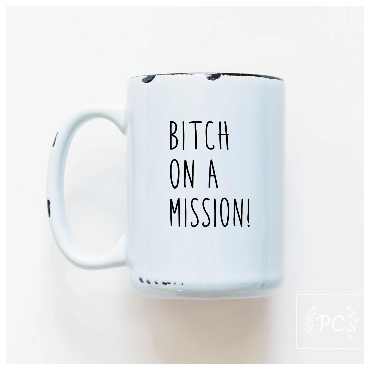 Prairie Chick Prints Bitch On A Mission - Blue