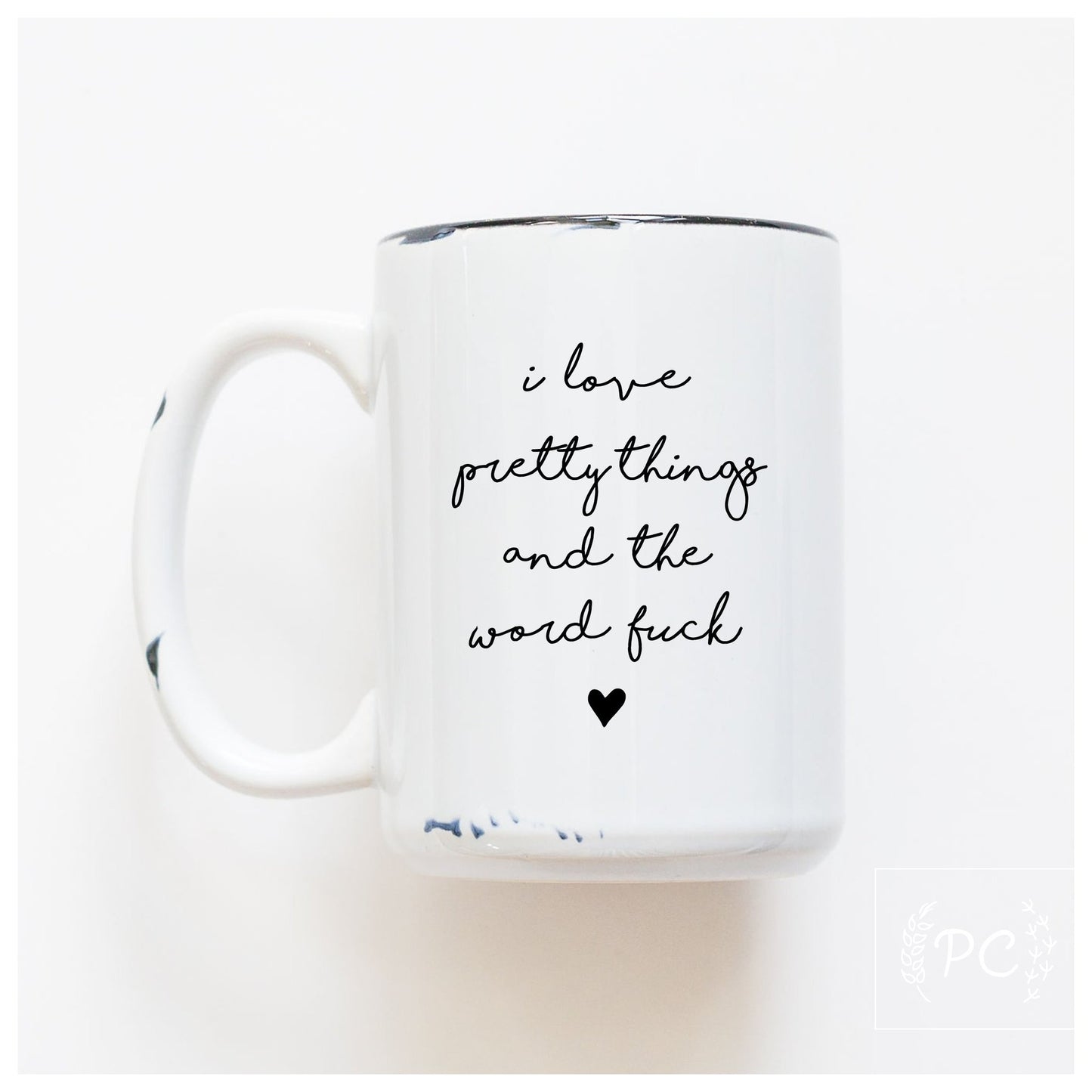 Prairie Chick Prints Mug - I Love Pretty Things