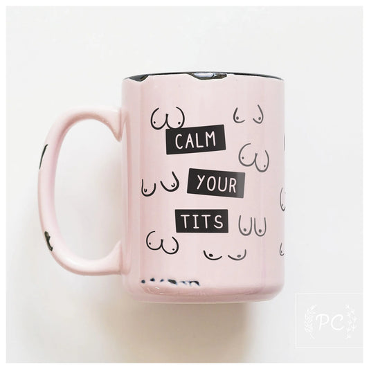 Prairie Chick Prints Calm Your Tits - Pink