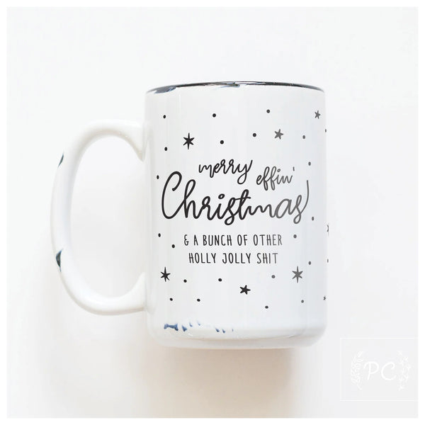 Prairie Chick Prints Ceramic Mug merry effin' christmas - White
