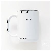 Prairie Chick Mug - c*ck