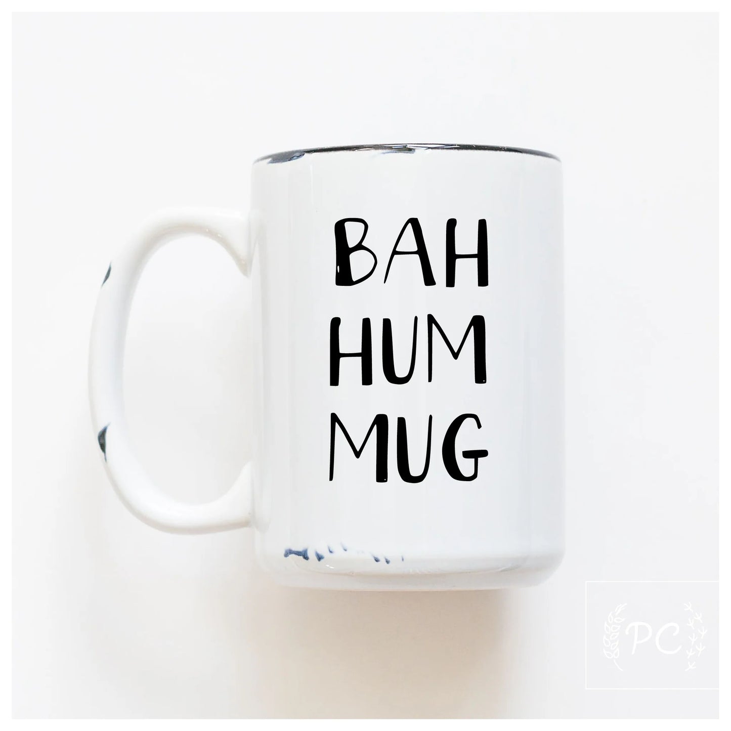 Prairie Chick Prints Ceramic Mug bah hum mug - White