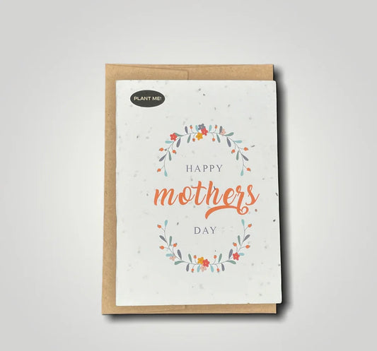 Plantable Greetings Card - Flowers & Happy Mothers Day