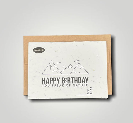 Plantable Geetings Card - Happy Birthday You Freak Of Nature
