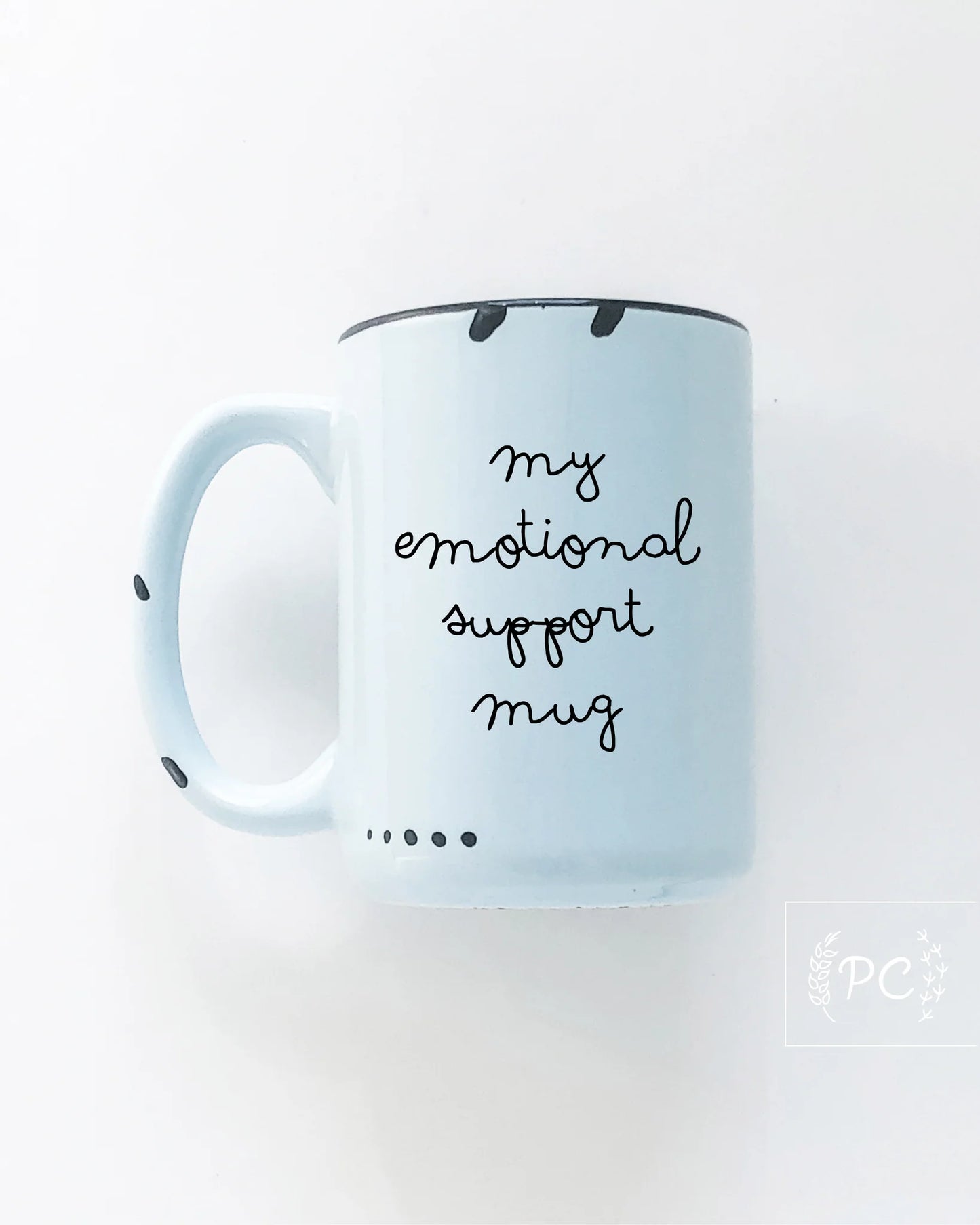 Prairie Chick Prints My Emotional Support Mug - Blue