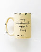 Prairie Chick Prints My Emotional Support Mug - Yellow