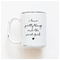 Prairie Chick Prints Mug - I Love Pretty Things